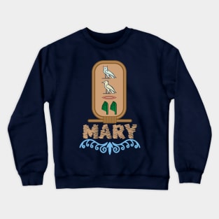 MARY-American names in hieroglyphic letters,  a Khartouch Crewneck Sweatshirt
